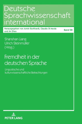 Fremdheit in der deutschen Sprache: Linguistische