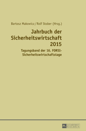 Jahrbuch der Sicherheitswirtschaft 2015:
