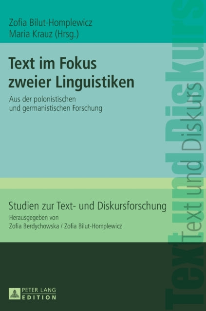 Text im Fokus zweier Linguistiken: Aus der