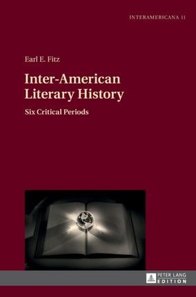 Inter-American Literary History: Six Critical