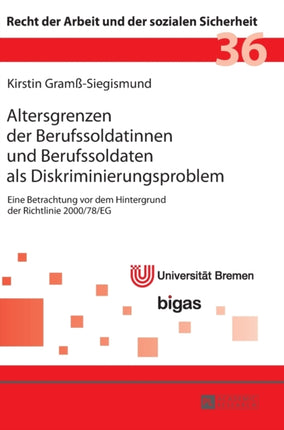 Altersgrenzen der Berufssoldatinnen und