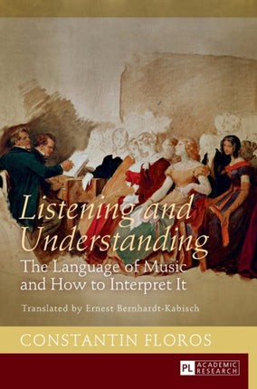 Listening and Understanding: The Language of