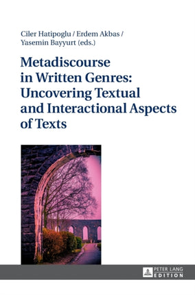 Metadiscourse in Written Genres: Uncovering
