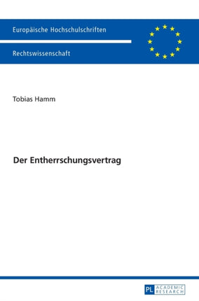Der Entherrschungsvertrag
