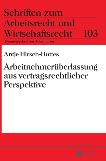 Arbeitnehmerueberlassung aus vertragsrechtlicher