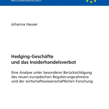 Hedging-Geschaefte und das Insiderhandelsverbot: