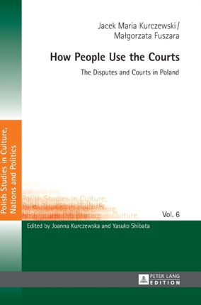 How People Use the Courts: The Disputes and