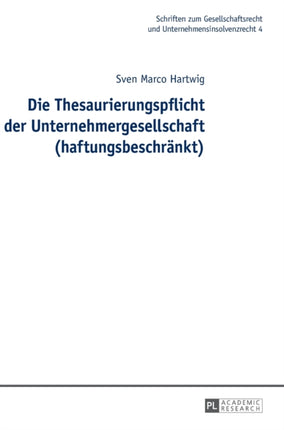 Die Thesaurierungspflicht der