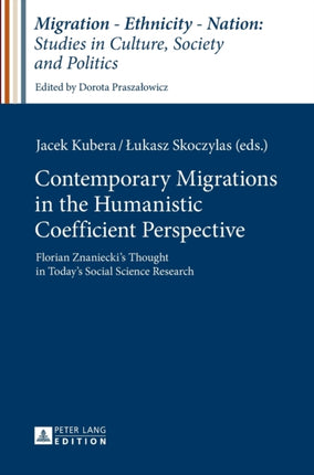 Contemporary Migrations in the Humanistic