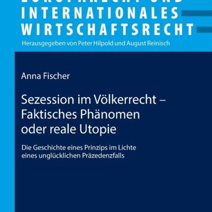 Sezession im Voelkerrecht - Faktisches Phaenomen