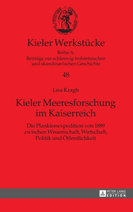 Kieler Meeresforschung im Kaiserreich: Die