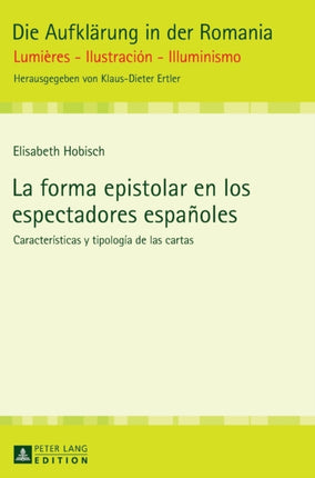 La forma epistolar en los espectadores españoles: