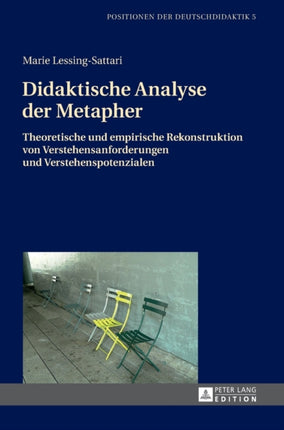 Didaktische Analyse der Metapher: Theoretische