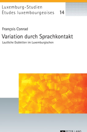 Variation durch Sprachkontakt: Lautliche