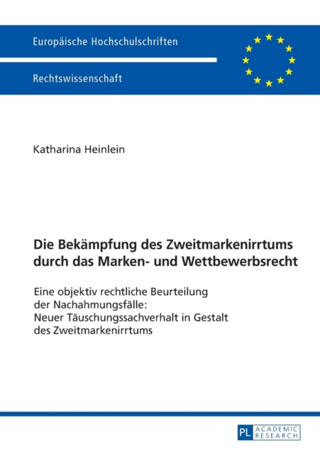 Die Bekaempfung des Zweitmarkenirrtums durch das