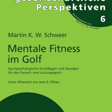 Mentale Fitness im Golf: Sportpsychologische