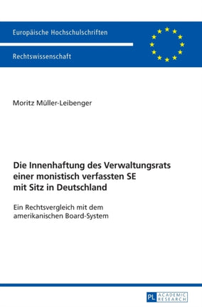 Die Innenhaftung des Verwaltungsrats einer