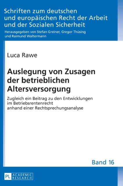 Auslegung von Zusagen der betrieblichen