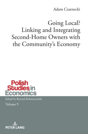 Going Local? Linking and Integrating Second-Home