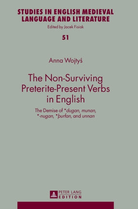 The Non-Surviving Preterite-Present Verbs in