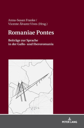 Romaniae Pontes: Beitraege zur Sprache in der