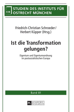 Ist die Transformation gelungen?: Eigentum und