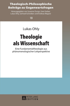 Theologie als Wissenschaft: Eine