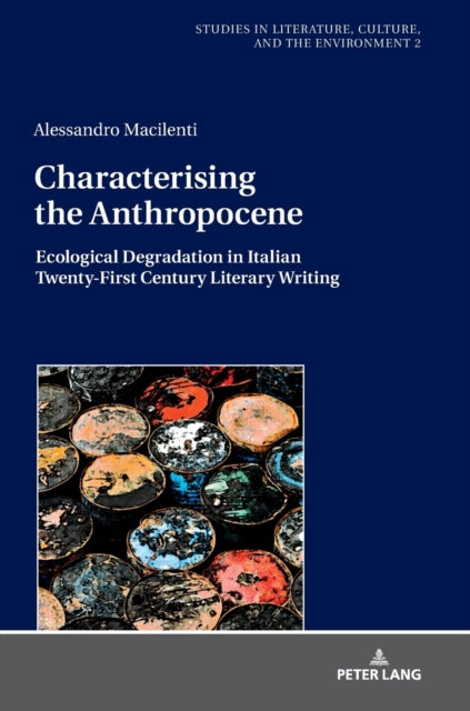 Characterising the Anthropocene: Ecological