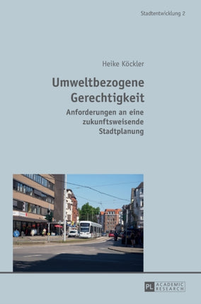 Umweltbezogene Gerechtigkeit: Anforderungen an