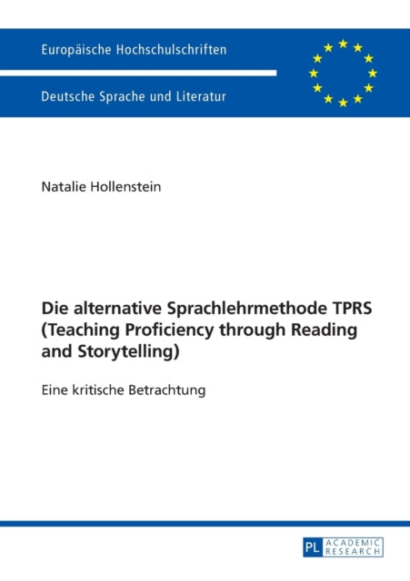 Die alternative Sprachlehrmethode TPRS (Teaching