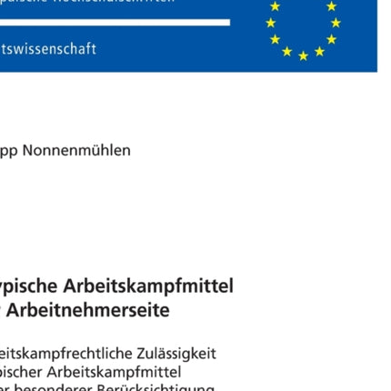 Atypische Arbeitskampfmittel der