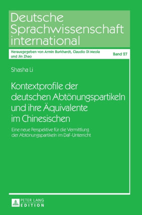 Kontextprofile der deutschen Abtoenungspartikeln