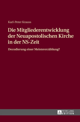 Die Mitgliederentwicklung der Neuapostolischen