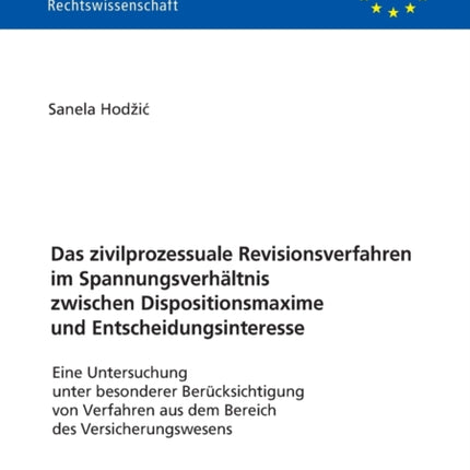 Das zivilprozessuale Revisionsverfahren im