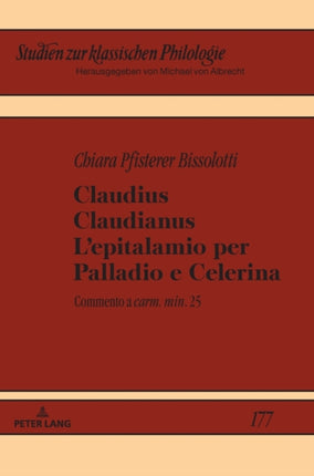 Claudius Claudianus. L'epitalamio per Palladio e