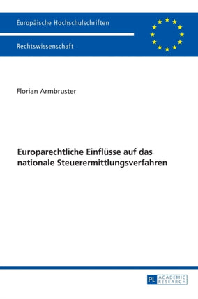 Europarechtliche Einfluesse auf das nationale