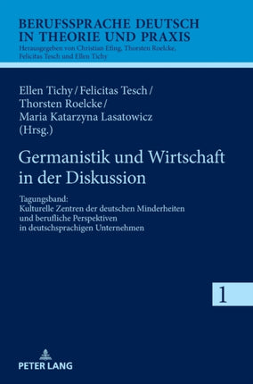 Germanistik und Wirtschaft in der Diskussion: