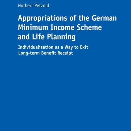 Appropriations of the German Minimum Income