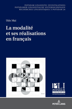 La modalité et ses réalisations en français