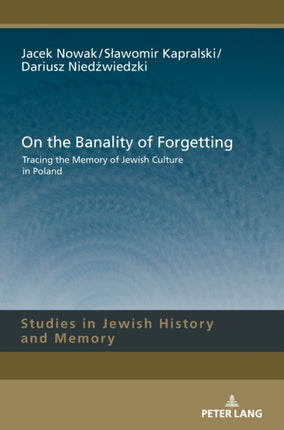 On the Banality of Forgetting: Tracing the Memory