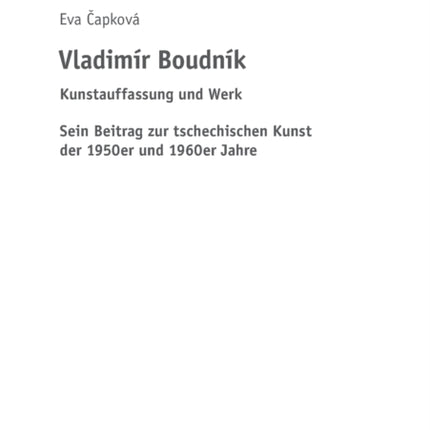 Vladimir Boudnik: Kunstauffassung und Werk: Sein