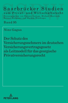 Der Schutz des Versicherungsnehmers im deutschen
