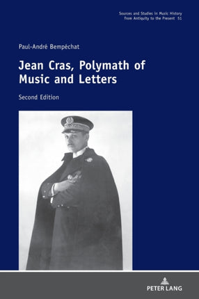 Jean Cras, Polymath of Music and Letters: Second