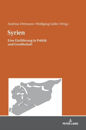 Syrien: Eine Einfuehrung in Politik und