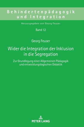 Wider die Integration der Inklusion in die