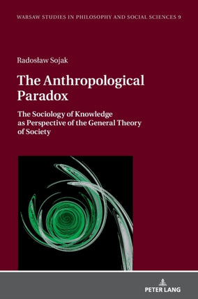 The Anthropological Paradox: The Sociology of