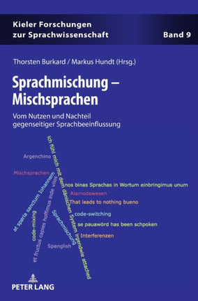 Sprachmischung - Mischsprachen: Vom Nutzen und