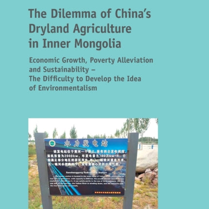 The Dilemma of China's Dryland Agriculture in