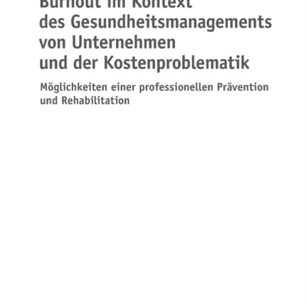 Burnout im Kontext des Gesundheitsmanagements von