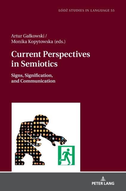 Current Perspectives in Semiotics: Signs,